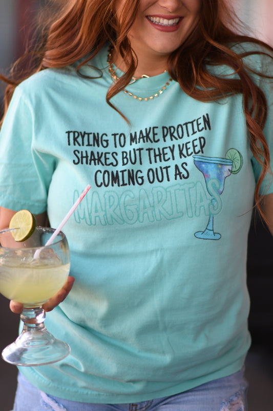 Trying To Make Protein shakes But They Keep Coming Out As Margaritas Tee