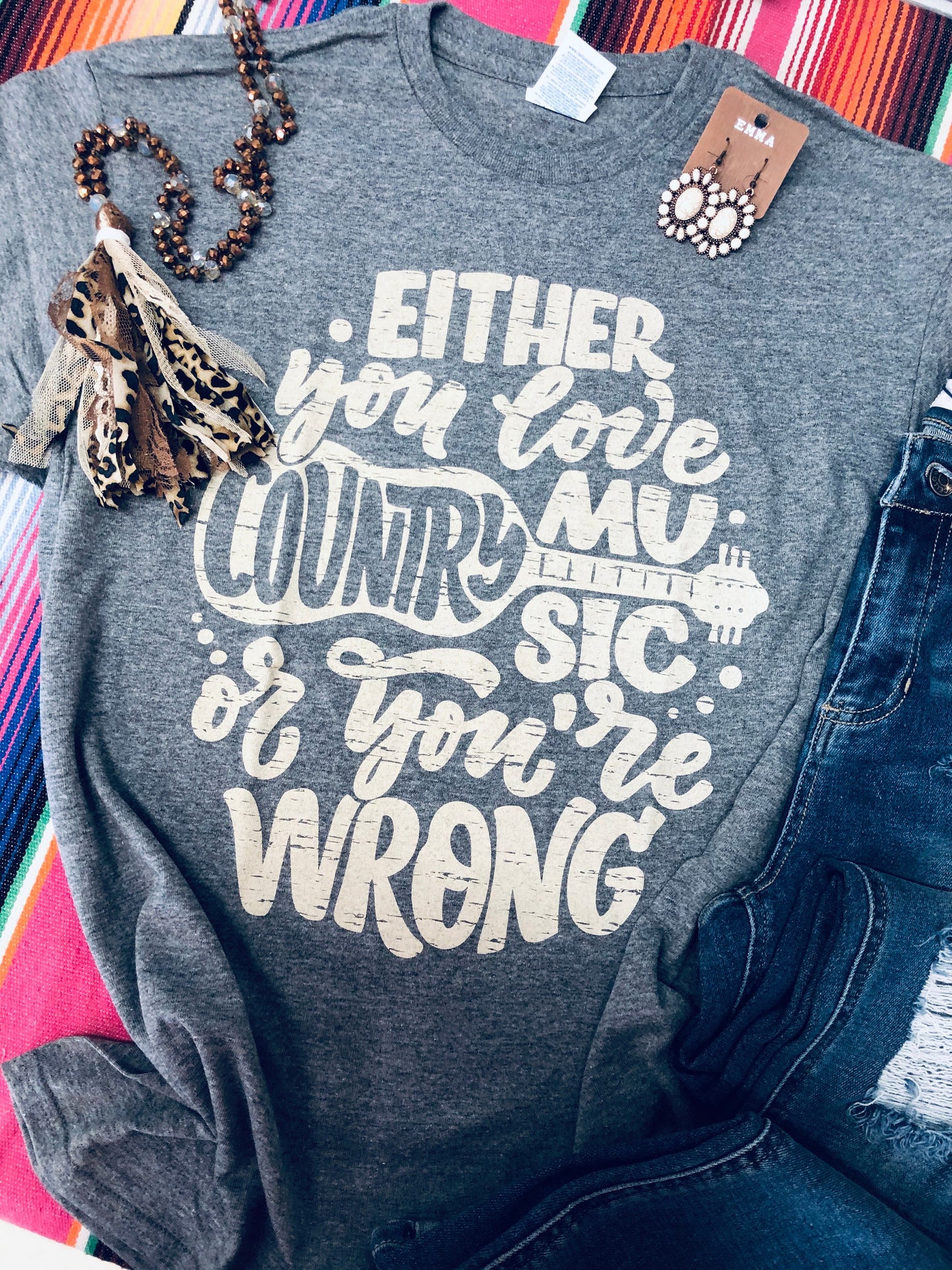 🎶Country Music or Wrong Tee